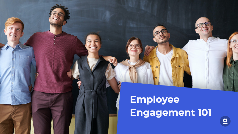 Employee Engagement 101